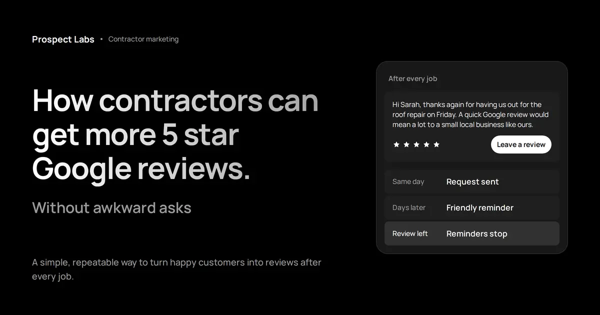 How Contractors Can Get More 5-Star Google Reviews (Without Awkward Asks)